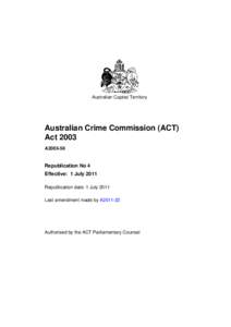 Australian Crime Commission (ACT) Act 2003