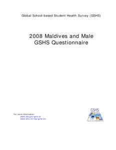 Microsoft Word[removed]Maldives and Male GSHS Questionnaire.doc