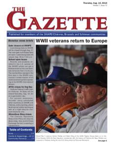 Thursday, Aug. 14, 2014 Volume 7, Issue 32 Published for members of the SHAPE/Chièvres, Brussels and Schinnen communities Benelux news briefs
