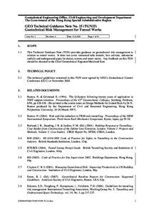 Geotechnical Engineering Office, Civil Engineering and Development Department The Government of the Hong Kong Special Administrative Region GEO Technical Guidance Note No. 25 (TGN25) Geotechnical Risk Management for Tunn