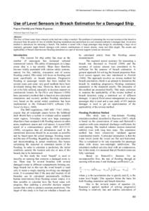 5th International Conference on Collision and Grounding of Ships  Use of Level Sensors in Breach Estimation for a Damaged Ship Paavo Penttilä and Pekka Ruponen Onboard-Napa Ltd, Napa Ltd