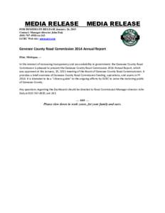 MEDIA RELEASE  MEDIA RELEASE FOR IMMEDIATE RELEASE January 26, 2015 Contact: Manager-director John Daly