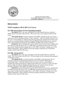 Exercise and Training Division Tonya Ngotel, State Emergency Response Commission Coordinator Memorandum NIMS Compliance 300 & 400 Level Courses