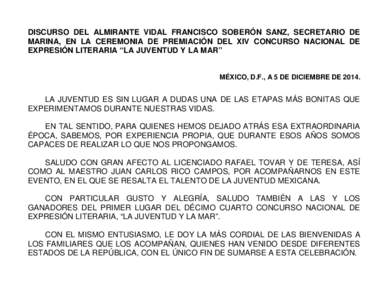 PALABRAS DEL ALMIRANTE SECRETARIO EN LA ENTREGA DE SABLE DE MANDO AL PRESIDENTE DE LA REPÚBLICA