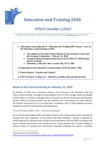 Education and Training 2020 ETUCE Circular__________________________________________________________________________________ Boulevard du Roi Albert II, 5 9th floor - B-1210 Brussels Tel +92 Fax 