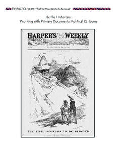 Political Cartoon: “The First Mountain to be Removed”  Be the Historian: Working with Primary Documents: Political Cartoons  