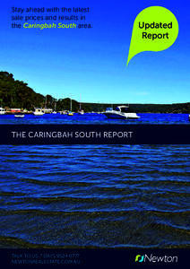 Stay ahead with the latest sale prices and results in the Caringbah South area. THE CARINGBAH SOUTH REPORT
