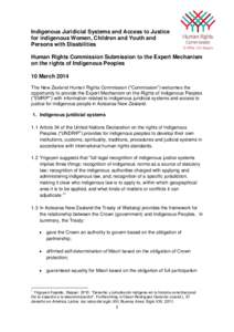 Indigenous Juridicial Systems and Access to Justice for indigenous Women, Children and Youth and Persons with Disabilities Human Rights Commission Submission to the Expert Mechanism on the rights of Indigenous Peoples 10