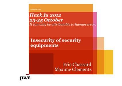 www.pwc.com  Hack.luOctober  It can only be attributable to human error.