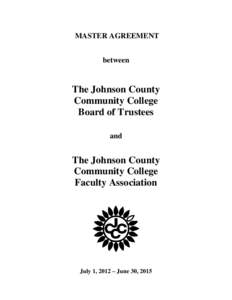 MASTER AGREEMENT between The Johnson County Community College Board of Trustees