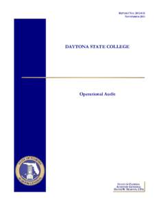 REPORT NO[removed]NOVEMBER 2011 DAYTONA STATE COLLEGE  Operational Audit