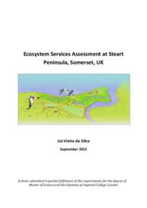 Ecosystem Services Assessment at Steart Peninsula, Somerset, UK Lia Vieira da Silva September 2012