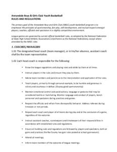    Annandale	
  Boys	
  &	
  Girls	
  Club	
  Youth	
  Basketball	
   RULES	
  AND	
  REGULATIONS	
  	
   	
  	
  