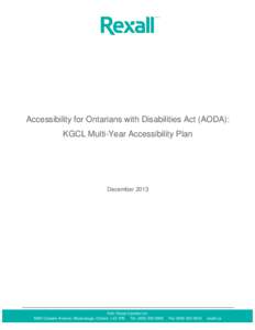 Accessibility for Ontarians with Disabilities Act (AODA): KGCL Multi-Year Accessibility Plan DecemberKatz Group Canada Ltd.