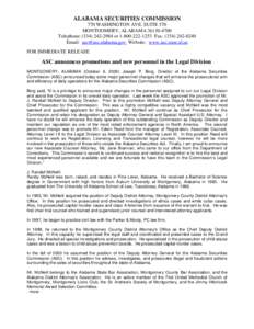 ALABAMA SECURITIES COMMISSION 770 WASHINGTON AVE, SUITE 570 MONTGOMERY, ALABAMA[removed]Telephone: ([removed]or[removed]Fax: ([removed]Email: [removed] Website: www.asc.state.al.us FOR IMMED