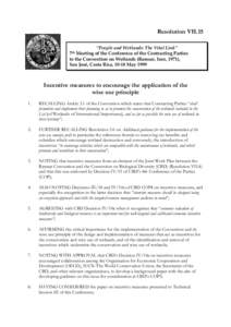 Resolution VII.15 “People and Wetlands: The Vital Link” Meeting of the Conference of the Contracting Parties to the Convention on Wetlands (Ramsar, Iran, 1971), San José, Costa Rica, 10-18 May 1999 7th