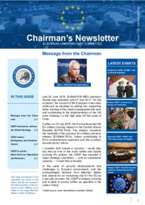 Issue n°29, July/August 2016  @Kostarakos Message from the Chairman LATEST EVENTS