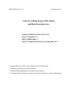HKU KE IP[removed]September 2013 A Review of Hong Kong’s Wild Animal and Plant Protection Laws