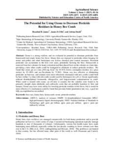 Agricultural Science Volume 1, Issue[removed]), 01-16 ISSN[removed]E-ISSN 2291-448X Published by Science and Education Centre of North America  The Potential for Using Ozone to Decrease Pesticide