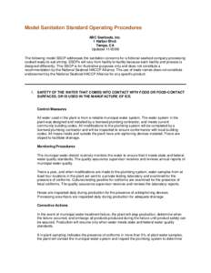 Model Sanitation Standard Operating Procedures ABC Seafoods, Inc. 1 Harbor Blvd. Tampa, CA Updated[removed]The following model SSOP addresses the sanitation concerns for a fictional seafood company processing