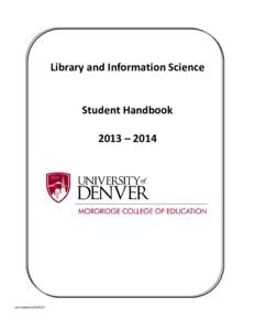 Library and Information Science Student Handbook 2013 – 2014 Last Updated[removed]