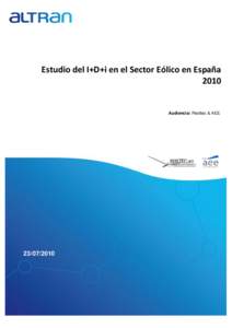 aaaa  Estudio del I+D+i en el Sector Eólico en España[removed]Audiencia: Reoltec & AEE