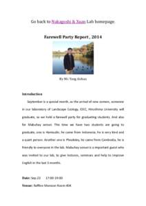 Go back to Nakagoshi & Xuan Lab homepage. Farewell Party Report , 2014 By Mr. Yang Anhao  Introduction