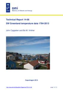 Technical ReportSW Greenland temperature dataJohn Cappelen and Bo M. Vinther Copenhagen 2014