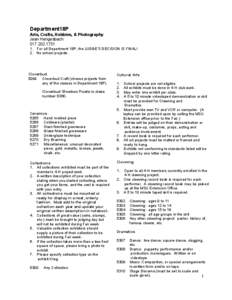 Department18P Arts, Crafts, Hobbies, & Photography Jean Hengesbach[removed]For all Department 18P, the JUDGE’S DECISION IS FINAL! 2. No school projects.