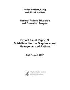 Expert Panel Report 3: Guidelines for the Diagnosis and Management of Asthma