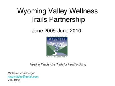 Wyoming Valley Wellness Trails Partnership