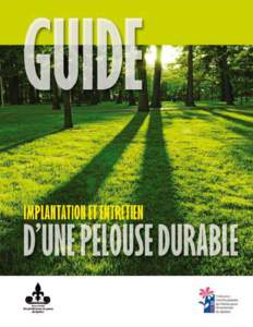 L  e gazon fait partie de notre vie quotidienne. En raison de ses multiples qualités, la pelouse se trouve au centre de nombreux aménagements paysagers, à peu près partout au Québec. Peut-on imaginer un parc dé