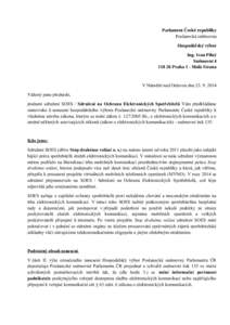 Parlament České republiky Poslanecká sněmovna Hospodářský výbor Ing. Ivan Pilný Sněmovní Praha 1 - Malá Strana