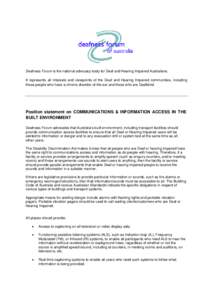 Deaf culture / Assistive technology / Audiology / Disability / Hearing impairment / Closed captioning / Accessibility / Hearing / Deaf Children Australia / Deafness / Otology / Health