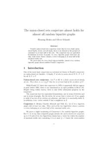 The union-closed sets conjecture almost holds for almost all random bipartite graphs Henning Bruhn and Oliver Schaudt Abstract Frankl’s union-closed sets conjecture states that in every finite unionclosed family of set