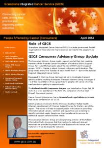 Grampians Integrated Cancer Service (GICS)  People Affected by Cancer (Consumers) April 2014