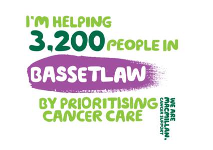 I’m helping people in 3,200  bassetlaw