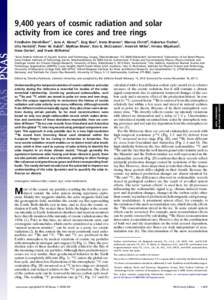 9,400 years of cosmic radiation and solar activity from ice cores and tree rings Friedhelm Steinhilbera,1, Jose A. Abreua2, Jürg Beera, Irene Brunnera, Marcus Christlb, Hubertus Fischerc, Ulla Heikkiläd, Peter W. Kubik