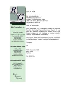 April 19, 2004 Mr. John Mott-Smith Chief, Elections Division Office of the Secretary of State 1500 11th Street, Elections 5th Floor Sacramento CA 95814