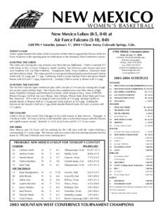 NEW MEXICO  WOMEN’S BASKE TBALL New Mexico Lobos (8-5, 0-0) at Air Force Falcons (3-10, 0-0)
