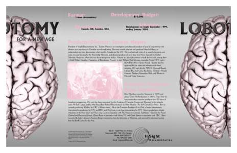 Lobotomy / Psychosurgery / Walter Jackson Freeman II / Frontal lobe / Bilateral cingulotomy / Treatment of mental disorders / Peter Breggin / Ice pick / Phineas Gage / Medicine / Psychiatry / Neurosurgery