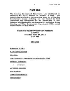 -1-  Tuesday, June 24, 2014 NOTICE The Housing Development Commission was established by