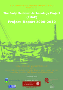 The Early Medieval Archaeology Project (EMAP) Project Progress Report[removed]