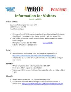 Information for Visitors Updated: Aug 30, 2014 Venue address Lawrence Technological University (LTU[removed]West 10 Mile Rd.