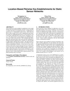 Location-Based Pairwise Key Establishments for Static Sensor Networks Donggang Liu Peng Ning