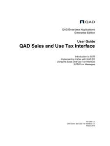 QAD Enterprise Applications Enterprise Edition User Guide  QAD Sales and Use Tax Interface