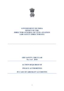 GOVERNMENT OF INDIA OFFICE OF THE DIRECTOR GENERAL OF CIVIL AVIATION (AIR SAFETY DIRECTORATE)  ______________________________________________________________