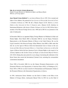 Biography - Mr. Juan Manuel Gomez-Robledo, Deputy Foreign Minister for Multilateral Affairs and Human Rights, Ministry of Foreign Affairs