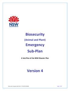 Biosecurity (Animal and Plant) Emergency Sub-Plan A Sub-Plan of the NSW Disaster Plan