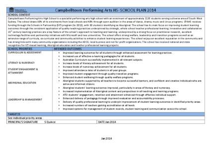 Campbelltown	
  Performing	
  Arts	
  HS	
  -­‐	
  SCHOOL	
  PLAN	
  2014	
   SCHOOL	
  CONTEXT	
   Campbelltown	
  Performing	
  Arts	
  High	
  School	
  is	
  a	
  specialist	
  performing	
  art